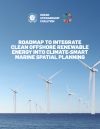 Roadmap to Integrate Clean Offshore Renewable Energy into Climate-smart Marine Spatial Planning (2021)